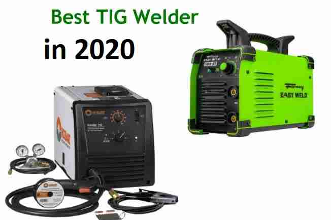 The best TIG Inverter welder of 2020