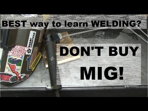 How Do I Learn To Weld?