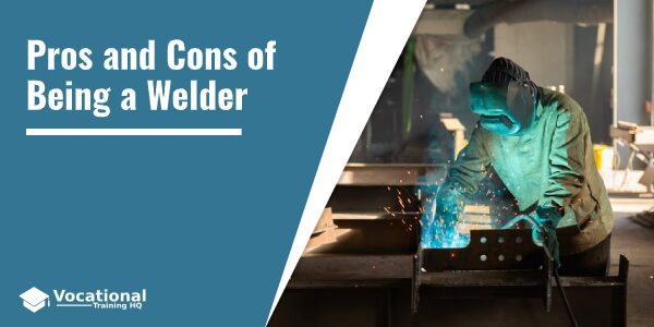 What Are The Negatives Of Being A Welder?